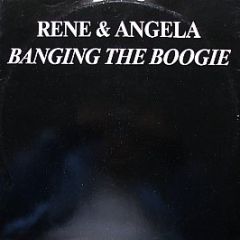 Rene & Angela - Banging The Boogie - Capitol