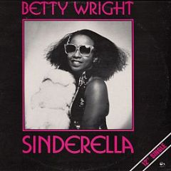 Betty Wright  - Sinderella - Rams Horn Records