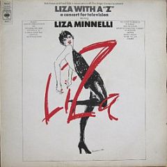 Liza Minnelli - Liza With A 'Z'. A Concert For Television - CBS