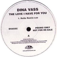 Dina Vass - The Love I Have For You (Rollo Remix) - Go Beat