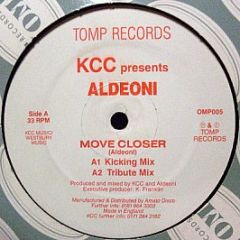 Kcc Presents - Move Closer - Tomp Records
