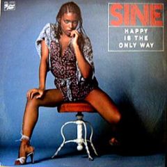 Sine - Happy Is The Only Way - Prelude Records