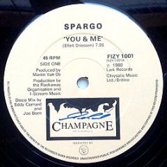 Spargo - You And Me (Special 12" Disco Mix) / Worry - Champagne Records