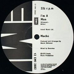 Macho - I'm A Man / Cose There's Music In The Air - EMI