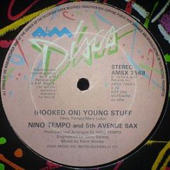 Nino Tempo And 5th Avenue Sax - (Hooked On) Young Stuff - A&M Records