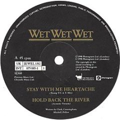 Wet Wet Wet - Stay With Me Heartache / I Feel Fine - Phonogram