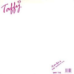 Taffy - If You Feel It (San Antonio Mix) - The Danceyard Recording Corporation