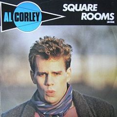 Al Corley - Square Rooms (Long Version) - Polydor