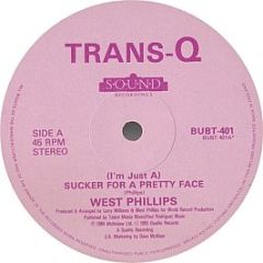 West Phillips - (I'm Just A) Sucker For A Pretty Face - S.O.U.N.D. Recordings
