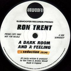Ron Trent - A Dark Room And A Feeling - Subwoofer