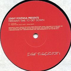 Lenny Fontana Presents Freeman - Time To Get Down - Perception Records
