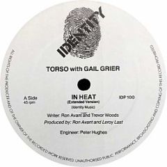 Torso (5) With Gail Grier / 
 Melisssa - In Heat / Teddy Bear - Identity Records