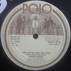 Liquid Gold - One Of Us Fell In Love - Polo
