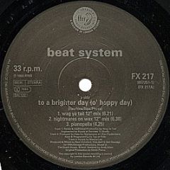 Beatsystem - To A Brighter Day (O' Happy Day) - FFRR