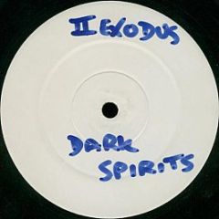 Ii Exodus - The Dark Spirits - II Exodus