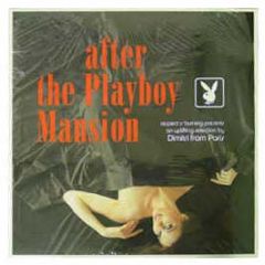 Dimitri From Paris Presents - After The Playboy Mansion (Part 2) - Virgin