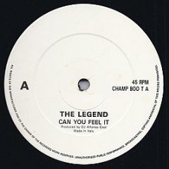 The Legend - Can You Feel It - Champion