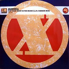 Burrell - Put Your Trust In The Music - 10 Records