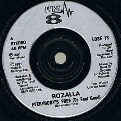 Rozalla - Everybody's Free (To Feel Good) - Pulse-8 Records