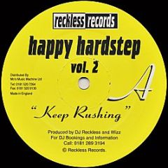 DJ Reckless And Wizz - Happy Hardstep Vol. 2 - Reckless Records
