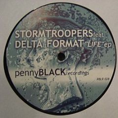 Storm Troopers - Life EP - Penny Black