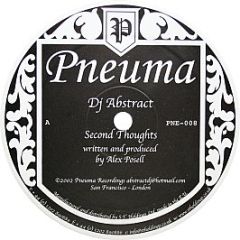 DJ Abstract - Second Thoughts / Sol Train - Pneuma Recordings