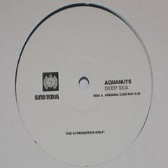 Aquanuts - Deep Sea - Sumo Records