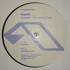 Aspekt - Mobetta / Something Else - Anjuna Beats