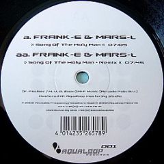 Frank-E & Mars-L - Song Of The Holy Man - Aqualoop Records