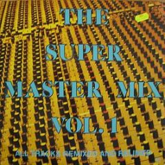 Various Artists - The Super Master Mix Vol. 1 - Rams Horn Records