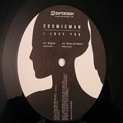 Cosmicman - I Love You - EMT Design