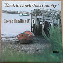 George Hamilton Iv - Back To Down East Country - Rca Victor