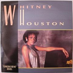 Whitney Houston - Someone For Me (Remix) - Arista