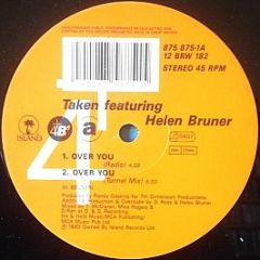 Taken Featuring Helen Bruner - Over You - 4th & Broadway