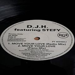 D.J.H. Featuring Stefy - Move Your Love (Remix) - RCA