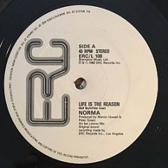 Norma - Life Is The Reason - ERC Records