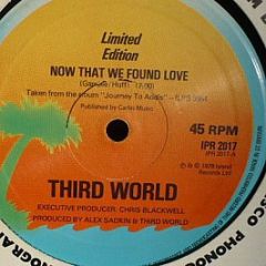 Third World - Now That We Found Love - Island Records