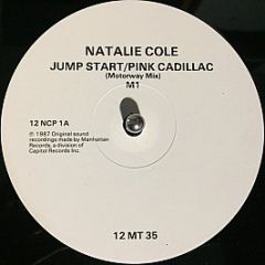 Natalie Cole - Motorway Mixes Featuring Pink Cadillac And Jump Start - EMI-Manhattan Records