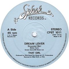 That Girl - Dream Lover - Splash Records