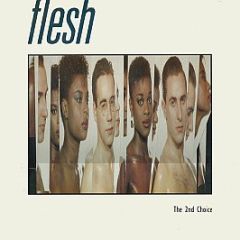 Flesh - The 2nd Choice - London Records