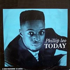Phillip Leo - Today - Breakin' Loose
