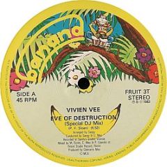 Vivien Vee - Eve Of Destruction / Destiny - Banana Records