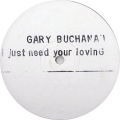 Gary Buchanan - I Just Need Your Lovin' - Rham!