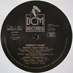 Various Artists - Ambient House - The Compilation By DFC - BCM Records