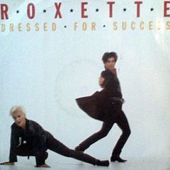 Roxette - Dressed For Success - EMI