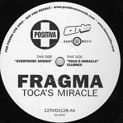Fragma - Toca's Miracle - Positiva