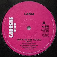 Lama - Love On The Rocks (Remix) - Carrere