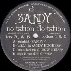 DJ Sandy - No-tation Flo-tation - Knight Life Recordings