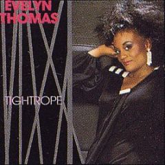 Evelyn Thomas - Tightrope - Nightmare Records