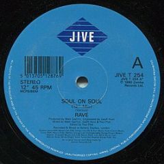 Rave  - Soul On Soul - Jive